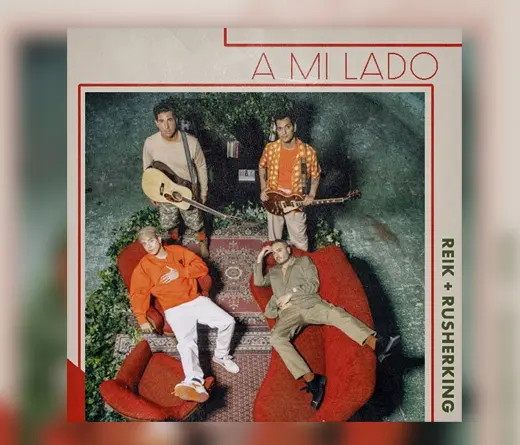 La tro meldico mexicano Reik y el cantante argentino de msica urbana Rusherking se unen en un nuevo single llamado A mi lado que ya est disponible en todas las plataformas digitales.